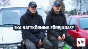 Ska under 18-åringar inte längre få köra bil på natten? Nu svarar 17-åringarna Valter och Leo: 05.11.2021 11.16