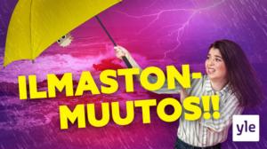 Ilmastonmuutos! - Miltä näyttää tulevaisuuden Suomi?: 15.11.2021 14.00