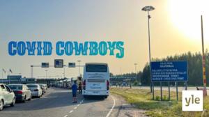 Covid Cowboys: 12.12.2021 00.01
