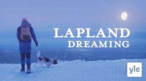 Lapland Dreaming -elokuva: 03.01.2022 00.01