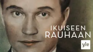 Ikuiseen rauhaan (7): 10.01.2022 00.01