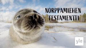 Norppamiehen testamentti: 11.04.2022 00.01