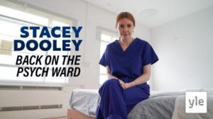 Stacey Dooley: Paluu psykiatriselle osastolle (12): 11.04.2022 06.00
