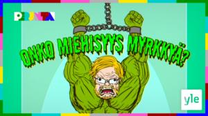Onko miehisyys myrkkyä?: 11.10.2019 21.45