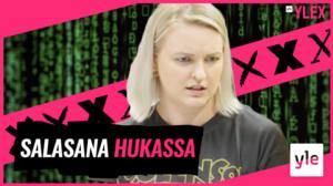 SALASANA HUKASSA: 31.07.2020 17.45