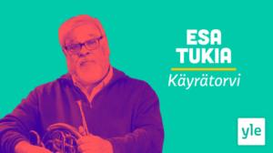 Käyrätorven soittaja Esa Tukia: 08.09.2020 13.48