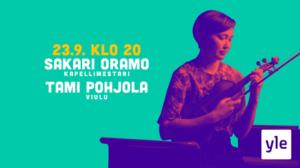 Sakari Oramo & Tami Pohjola: 23.09.2020 21.15
