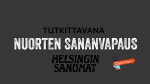 Mokasiko media - mieti itse!: Helsingin Sanomat: Nuorten sananvapaus: 27.11.2017 09.14