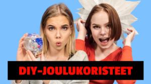 Summeri: #JOULUSUMMERI - DIY JOULUKORISTEET: 19.12.2017 15.49
