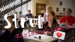 Strul: Hur visar du att du gillar någon? (S): 19.03.2018 12.00