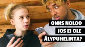 Onks noloo 2018 video: Onks noloo, jos ei ole älypuhelinta?: 04.04.2018 12.00