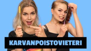 Emma ja Milla 2018 / video: Karvanpoistovieteri: 27.04.2018 12.00