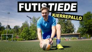 Futistiede: Kierrepallo (S): 14.06.2018 17.32