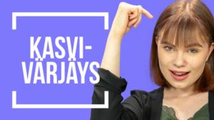 VÄRJÄÄ HIUKSET KASVEILLA | Emma ja Milla testaa: 22.06.2018 12.00