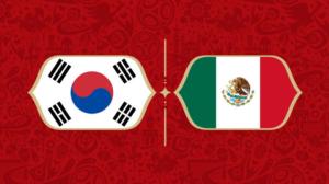 KOR - MEX : 23.06.2018 20.15