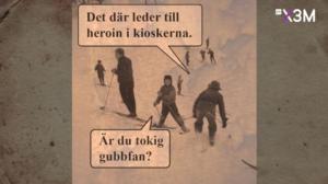 "Det där leder till heroin i kioskerna" - det sluttande planet: 03.09.2018 13.57