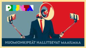 Huomionkipeät hallitsevat maailmaa: 21.09.2018 21.05