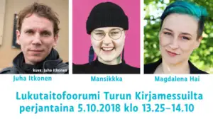 Turun Kirjamessut: Miten kääntää lukutaito nousuun? Lukutaitofoorumi etsii ratkaisuja: 05.10.2018 14.14