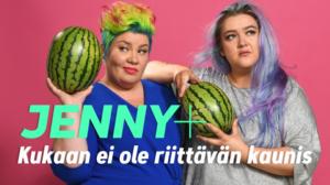Kukaan ei ole riittävän kaunis: 26.11.2018 00.05