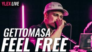 Gettomasa - Feel Free (YleX Live): 02.07.2019 15.20