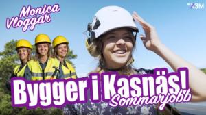 Monica sommarjobbar som byggare (S): 14.08.2019 12.14