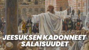 Jeesuksen kadonneet salaisuudet