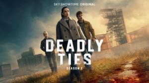 Deadly Ties (Kausi 2: Pionek)