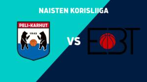 Peli-Karhut - Espoo Basket Team - Peli-Karhut - Espoo Basket Team 21.10.