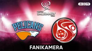 Pelicans SB - FBC Loisto, Fanikamera - Pelicans SB - FBC Loisto, Fanikamera 1.3.