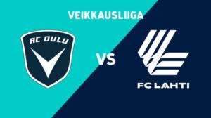 AC Oulu - FC Lahti - AC Oulu - FC Lahti 12.8.