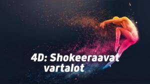 4D: Shokeeraavat vartalot (12) - 4D: Shokeeraavat vartalot