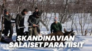 Skandinavian salaiset paratiisit