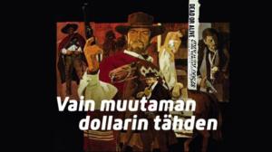 Vain muutaman dollarin tähden (16) - For a Few Dollars More
