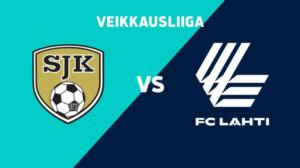 SJK - FC Lahti - SJK - FC Lahti 7.5.