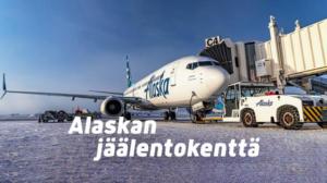 Alaskan jäälentokenttä - Myrskyn silmässä