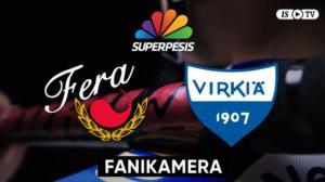 Fera, Rauma - Lapuan Virkiä, Fanikamera - Fera, Rauma - Lapuan Virkiä, Fanikamera 21.7.