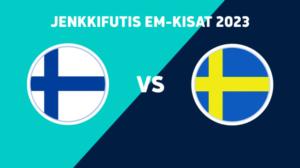 Suomi - Ruotsi - Suomi - Ruotsi 5.8.