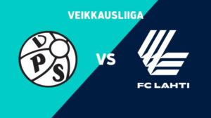VPS - FC Lahti - VPS - FC Lahti 20.8.