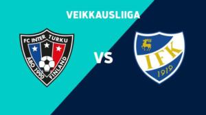 FC Inter - IFK Mariehamn - FC Inter - IFK Mariehamn 22.5.