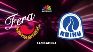 Fera - Roihuttaret, Fanikamera - Fera - Roihuttaret, Fanikamera 23.7.