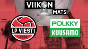 LP Viesti - Pölkky, Viikon matsi - LP Viesti - Pölkky, Viikon matsi 15.2.