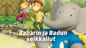 Babarin ja Badun seikkailut (S)