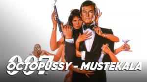 Octopussy - mustekala (16) - Octopussy