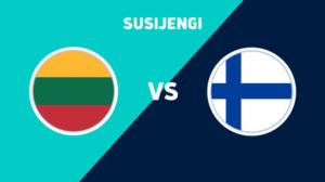 Liettua - Suomi - Liettua - Suomi 14.8.