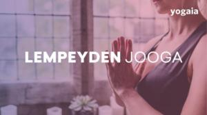 Lempeyden Jooga - Dynaaminen Hatha