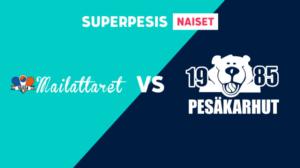 Mailattaret - Pesäkarhut - Mailattaret - Pesäkarhut 25.7.