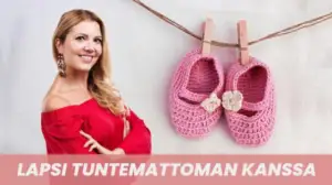Lapsi tuntemattoman kanssa - Elämä mullistuu