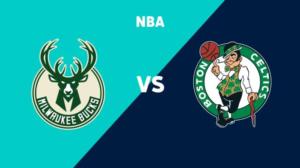 Milwaukee Bucks - Boston Celtics - Milwaukee Bucks - Boston Celtics 7.5.