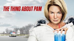 The Thing About Pam