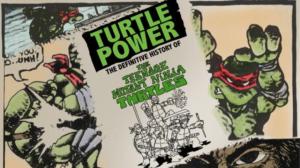 Turtle Power: A History of the Teenage Mutant Ninja Turtles (12) - Turtle Power: A History of the Teenage Mutant Ninja Turtles (12)
